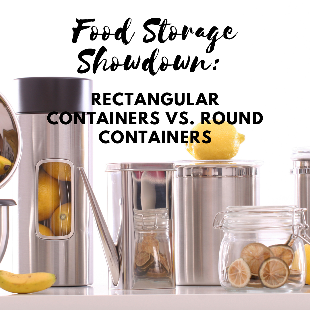 Food Storage Showdown: Rectangular Containers vs. Round Containers