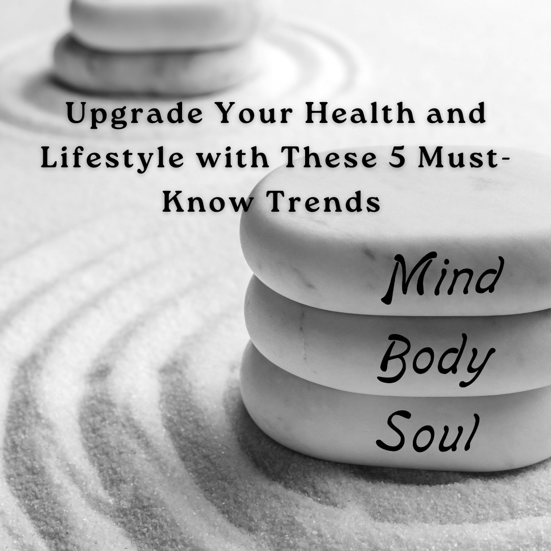 Upgrade Your Health and Lifestyle with These 5 Must-Know Trends in 2023 - Eco-Friendly Products to Help You Get There!